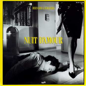 5510107077 BERNARD LAVILLIERS - Nuit d'amour - LP / 33T