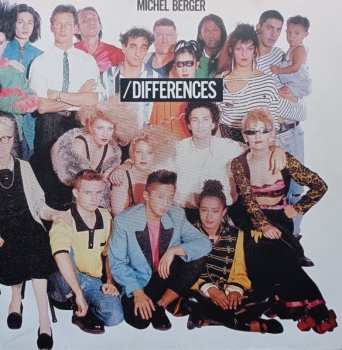 5510115216 Michel Berger - Differences 33T - WE 381 2400829-1